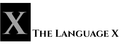 The Language of X